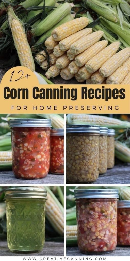 12+ Corn Canning Recipes