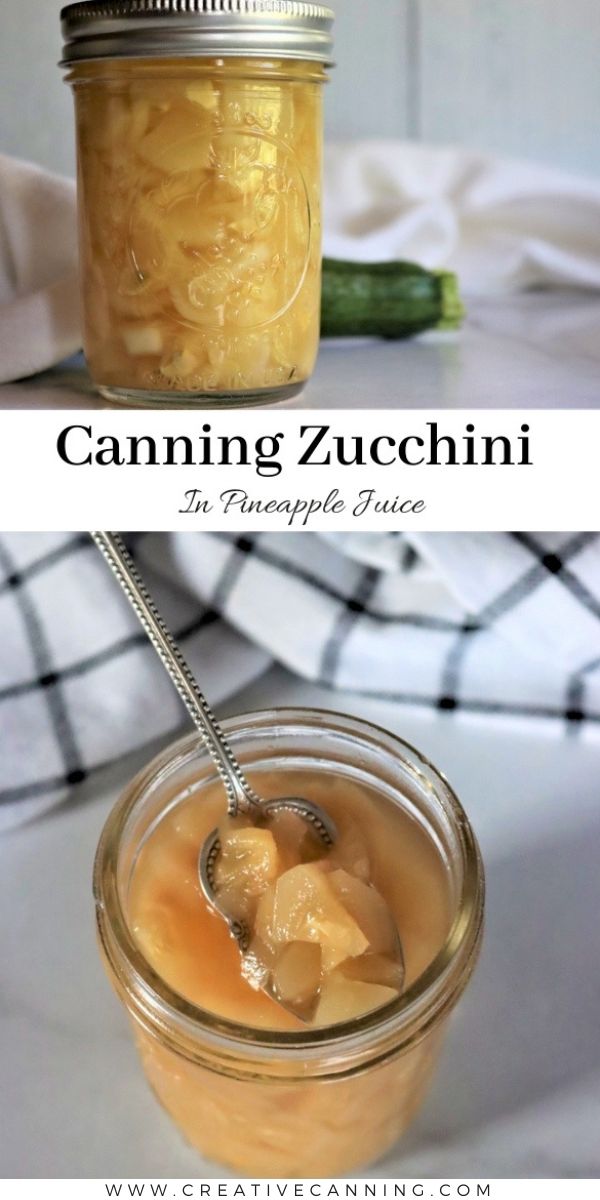 Canning Zucchini in Pineapple Juice