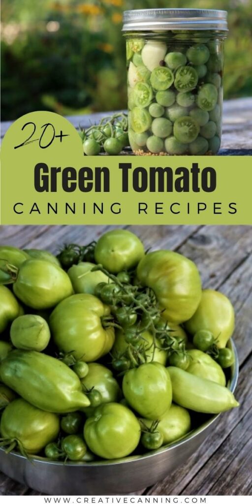 20+ Green Tomato Canning Recipes