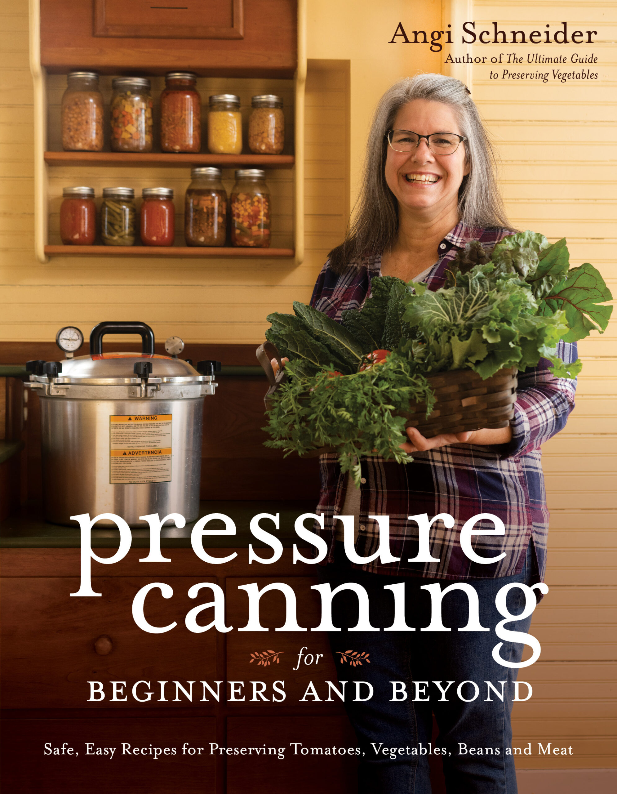 Pressure Canning for Beginners and Beyond