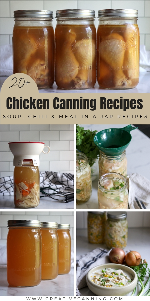 20+ Chicken Canning Recipes (Soup, Chili & Meal in a Jar Recipes)