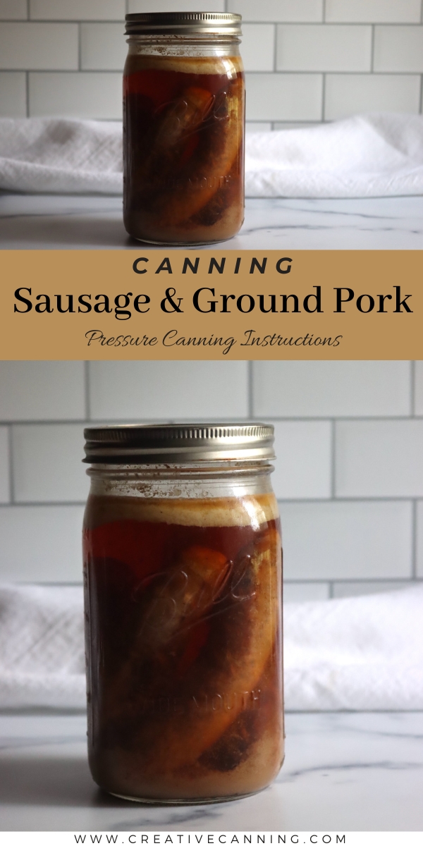 Pressure Canning Sausage