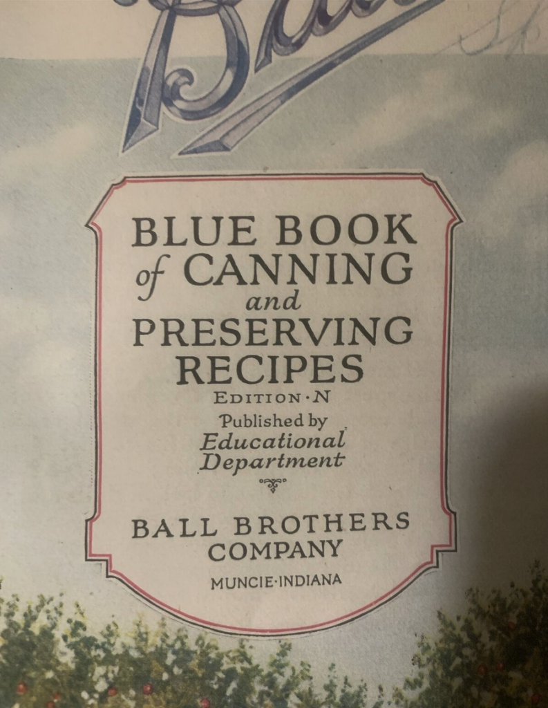 ball-blue-book-of-preserving-then-and-now-creative-canning