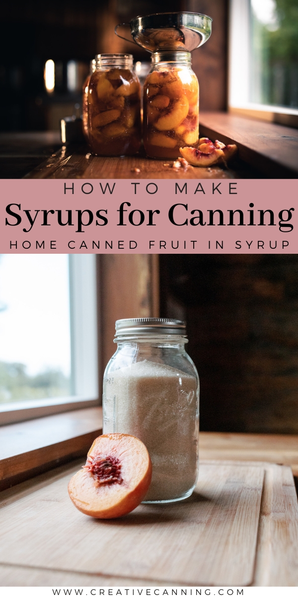 Syrups for Canning Fruit at Home