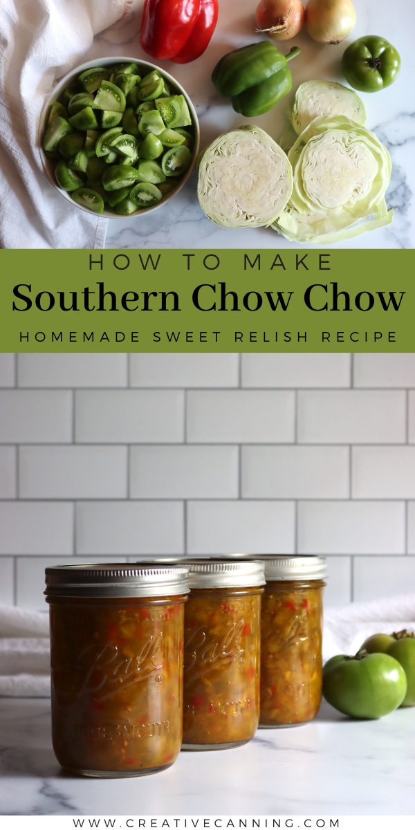 How to Make Southern Chow Chow