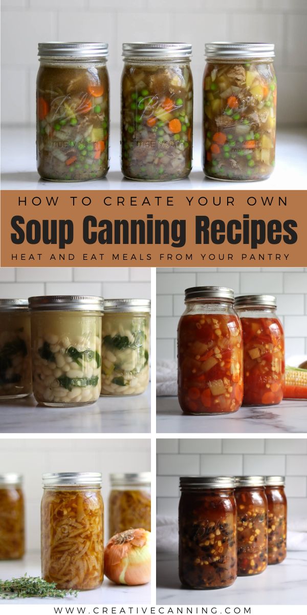 How to Create Your Own Soup Canning Recipe