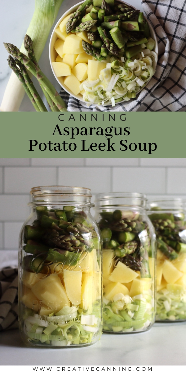 Asparagus Potato Leek Soup Canning Recipe