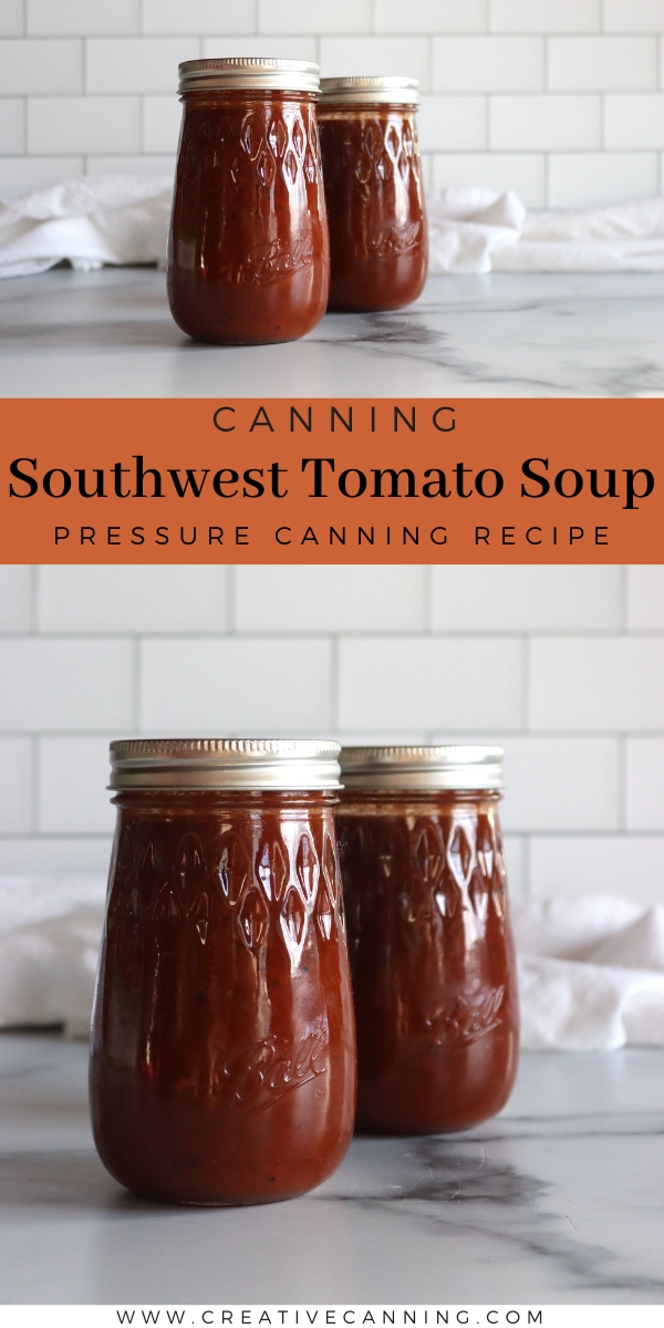 Canning Tomato Soup Southwest Style