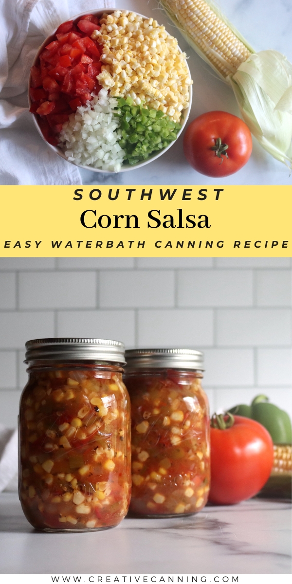 Southwest Corn Salsa Canning Recipe