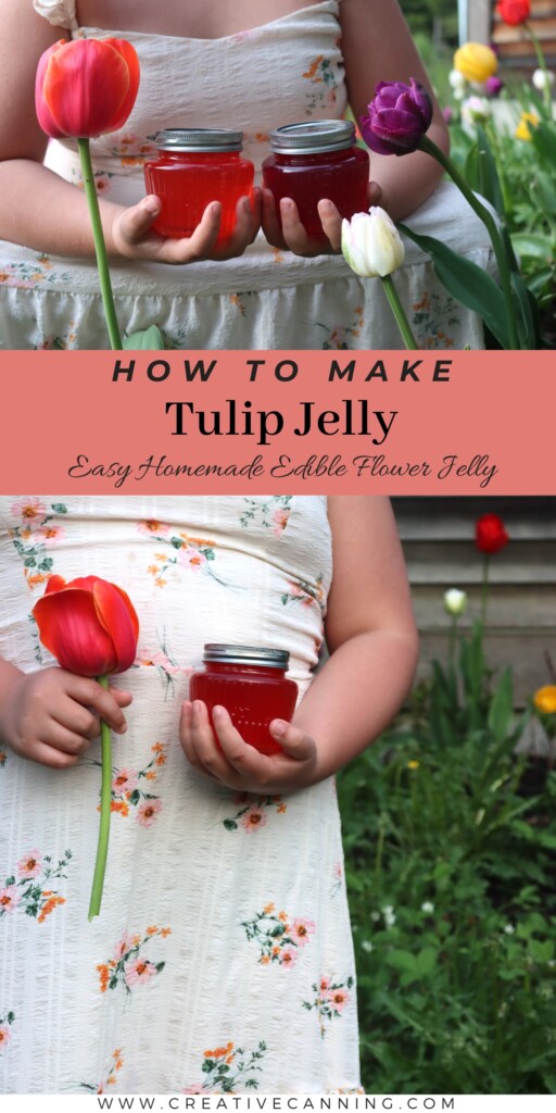 How to Make Tulip Jelly