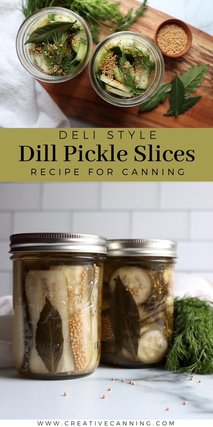 Deli Style Dill Pickle Slices Canning Recipe
