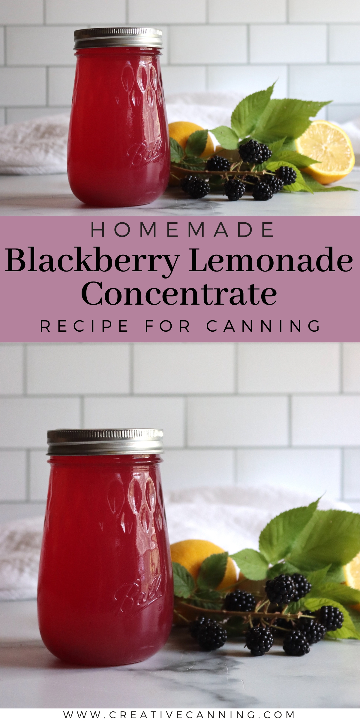 Blackberry Lemonade Concentrate Canning
