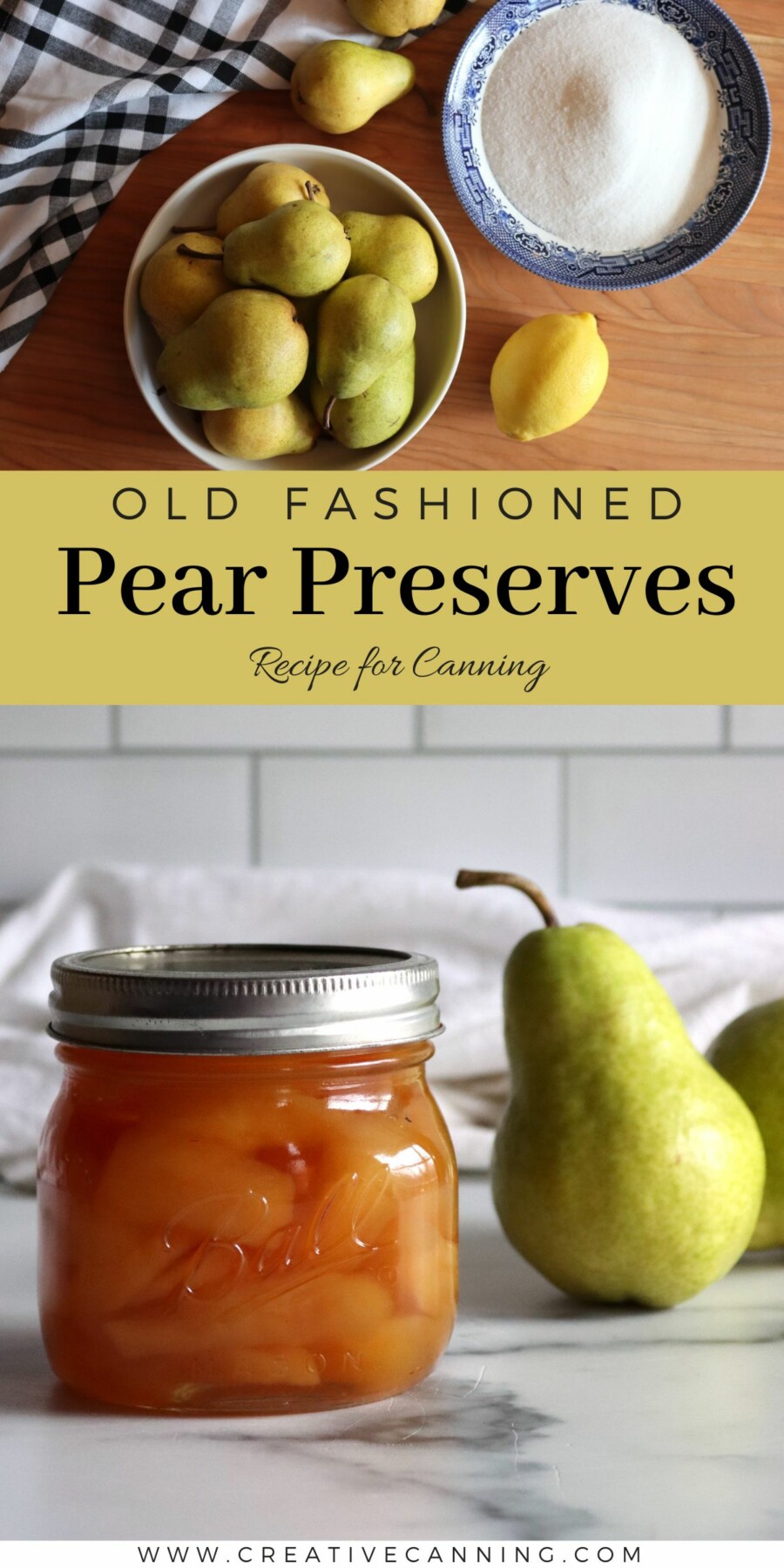 Old Fashioned Pear Preserves Recipe