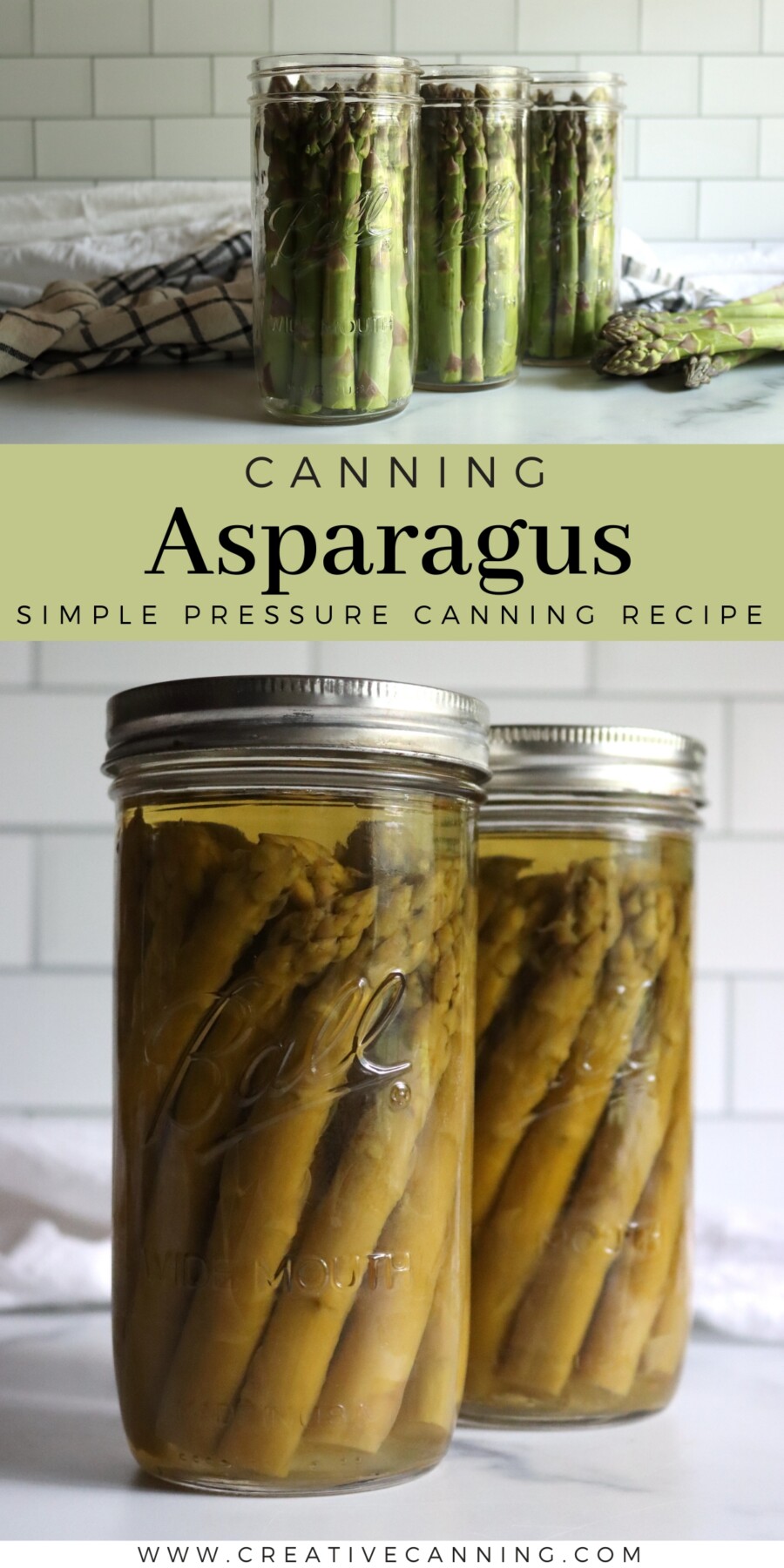 Pressure Canning Asparagus