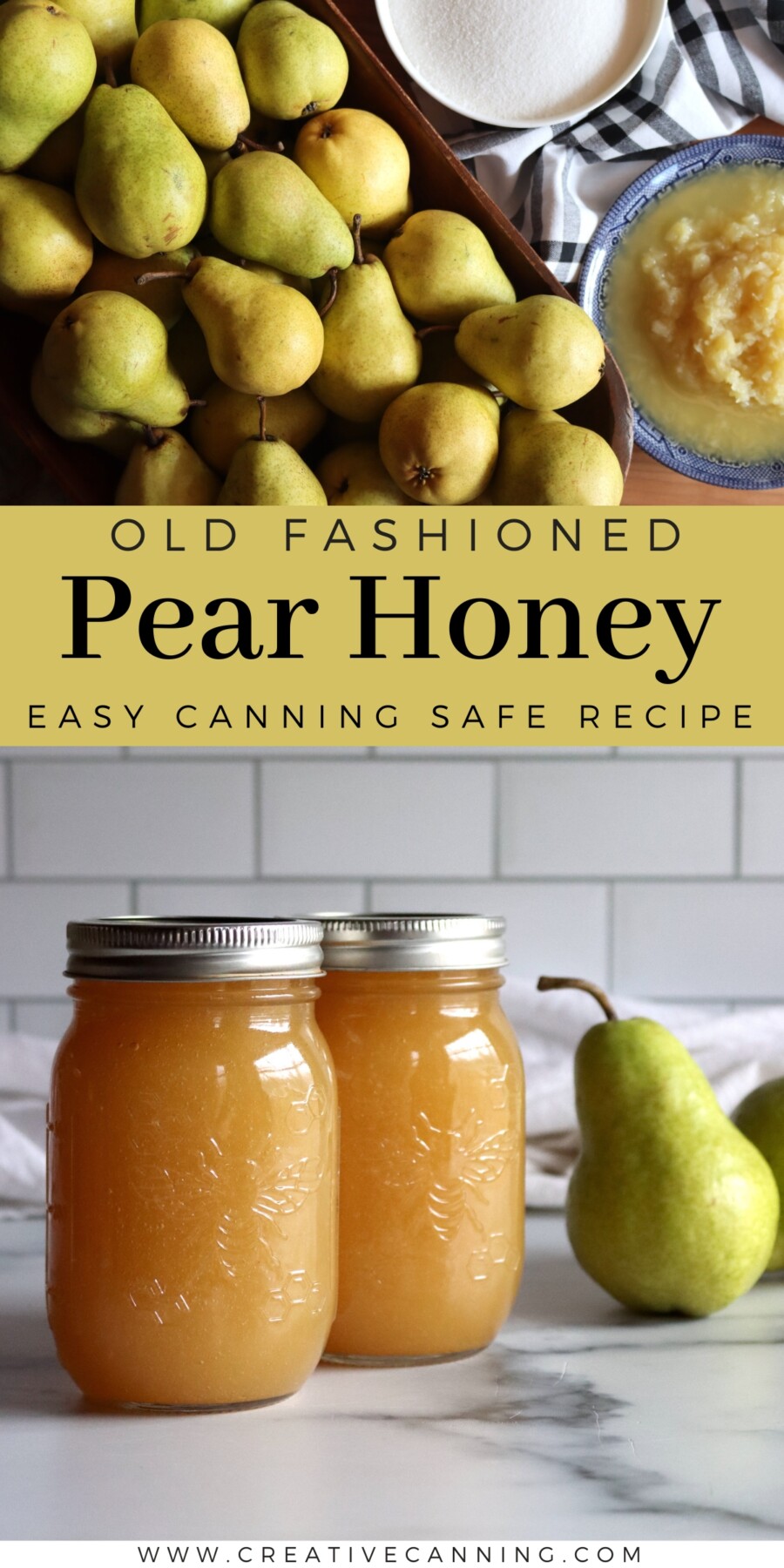 Old-fashioned pear honey canning recipe
